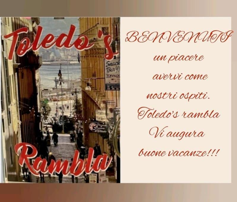 Toledo'S Rambla Casa Vacanze Napoli Ngoại thất bức ảnh